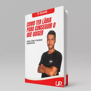Imagem de capa para o Ebook Como ter lábia para conseguir o que quiser