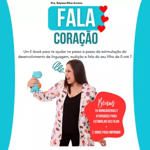 Imagem de capa para o Ebook PASSO A PASSO PARA ESTIMULAR A FALA DO SEU FILHO E-BOOK "FALA CORAÇÃO"