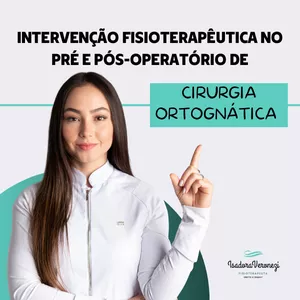 Imagem de capa para o Curso online Intervenção fisioterapêutica no pré e pós-operatório de Cirurgia Ortognática 