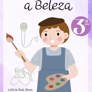 Imagem de capa para o Ebook Expressando a Beleza - Artes 3º ano (8 anos)