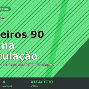 Imagem do curso Primeiros 90 Dias na Musculação — Guia Completo pra Sair do Zero sem Errar