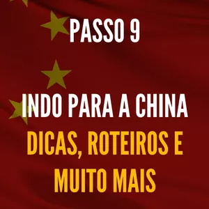 Imagem de capa para o Ebook PASSO 9 - IMPORTAÇÃO - VOU PRA CHINA - Roteiro Ideal