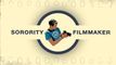 Sorority Filmmaker