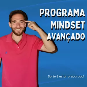 Imagem de capa para o Curso online Programa Mindset Avançado