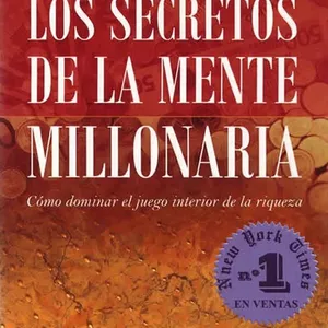 Imagen de portada para Ebook Secretos de la Mente Millonaria-T. Harv Eker