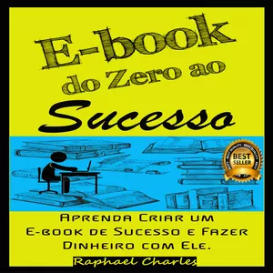 Imagem de capa para o Ebook Do Zero ao Sucesso