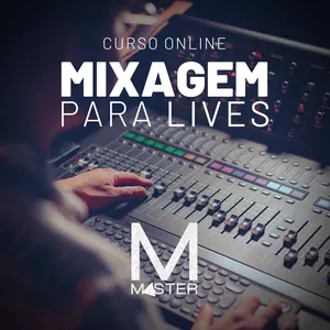 Imagem de capa para o Curso online Mixagem para Lives