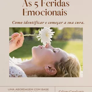 Imagem de capa para o Ebook As 5 feridas emocionais: como identificar e começar a sua cura.