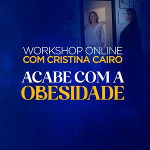 Imagem do curso Gravação Workshop: ✨Acabe com a Obesidade - Com Cristina Cairo✨