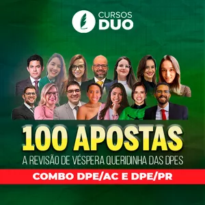Imagem de capa para o Curso online 100 Apostas - Combo Defensoria Pública do Paraná e do Acre