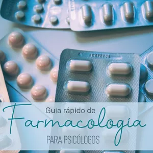 Imagem de capa para o Ebook Guia rápido de Farmacologia para Psicólogos