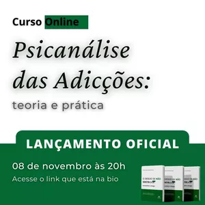Imagem de capa para o Curso online Psicanálise das Adicções