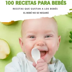 Imagen de portada para Ebook 100 Recetas para bebés 