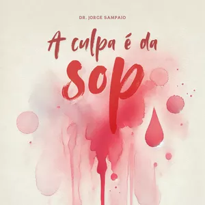 Imagem de capa para o Ebook A Culpa é da SOP!