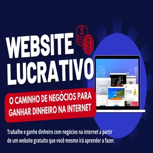 Imagem de capa para o Curso online Web Site Lucrativo: Começe a ganhar dinheiro na internet com negócios a partir de um site grátis