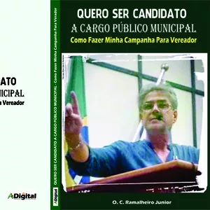 Imagem de capa para o Ebook QUERO SER CANDIDATO A CARGO PÚBLICO MUNICIPAL