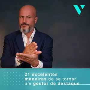 Imagem de capa para o Curso online 21 EXCELENTES MANEIRAS DE SE  TORNAR UM GESTOR DE DESTAQUE