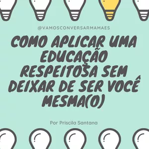 Imagem de capa para o Ebook Como aplicar a Disciplina Positiva em seu filho,sem deixar de ser você mesma(o)