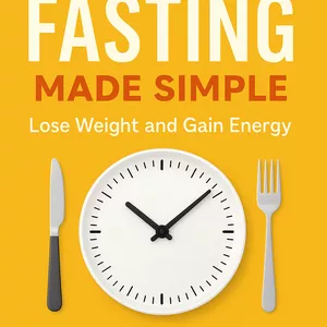 Cover image for Ebook Intermittent Fasting Made Simple: Lose Weight and Gain Energy