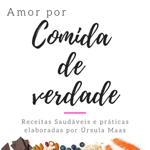 Imagem de capa para o Ebook Ebook Amor por Comida de Verdade