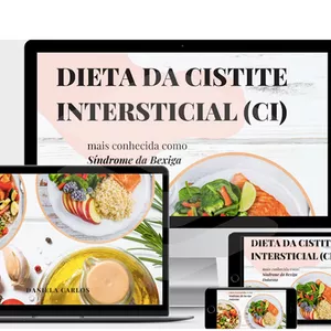 Imagem de capa para o Ebook Fique curada de vez da Cistite Intersticial (Sindrome da bexiga dolorosa) com esta Dieta!