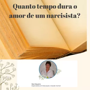 Imagem de capa para o Ebook QUANTO TEMPO DURA O AMOR DE UM NARCISISTA?