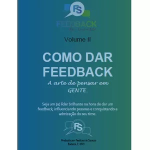 Imagem de capa para o Ebook  COMO DAR FEEDBACKS volume II - A arte de pensar em GENTE