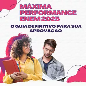 Imagem do curso Máxima Performance ENEM 2025: O Guia Definitivo para sua Aprovação