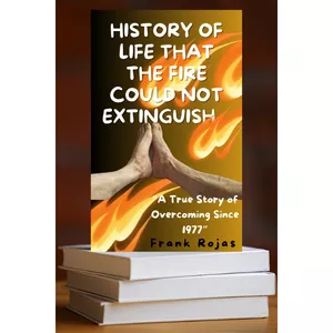 Cover image for Ebook LIFE STORY THAT THE FIRE COULD NOT EXTINGUISH (A real story of overcoming since 1977) Egipto