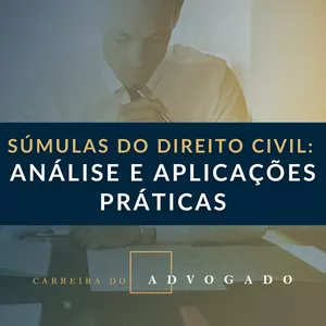 Imagem de capa para o Ebook Livro sobre Súmulas do Direito Civil: Análise e Aplicações Práticas