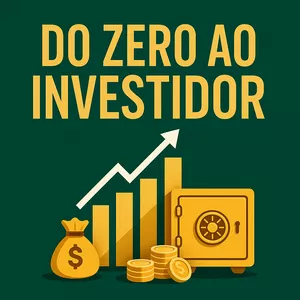 Imagem de capa para o Ebook Do Zero ao Investidor 💰🤑