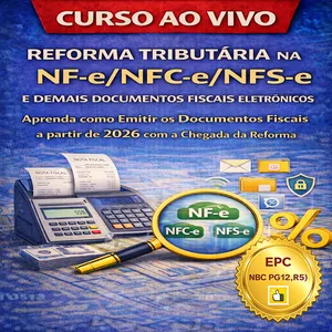 Imagem de Ao Vivo - 20/03/2026 - REFORMA TRIBUTÁRIA NA NF-e/NFC-e/NFS-e E DEMAIS DOCUMENTOS FISCAIS ELETRÔNICOS: Aprenda como Emitir os Documentos Fiscais a partir de 2026 com a Chegada da Reforma Tributária (Pontuação no PEPC) criado por ITC Cursos e Treinamentos na hotmart