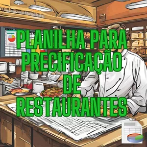 Planilha Planilha de Precificação Gastronômica: Maximizando Lucros na Restauração