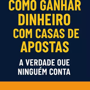 Imagem de capa para o Ebook como ganhar dinheiro com casas de apostas