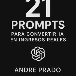 Imagen de portada para Ebook 21 Prompts para convertir IA en ingresos reales
