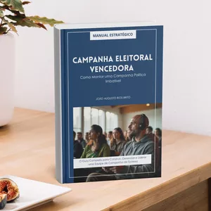 Imagem de capa para o Ebook Campanha Eleitoral Vencedora - Como montar uma campanha política imbatível