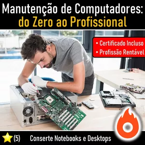 Imagem de capa para o Curso online Manutenção de Computadores: Do Zero ao Profissional