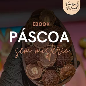 Páscoa Sem Mistérios por Vanessa Ramos Mariosa