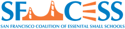 San Francisco Coalition of Essential Small Schools (SF-CESS)