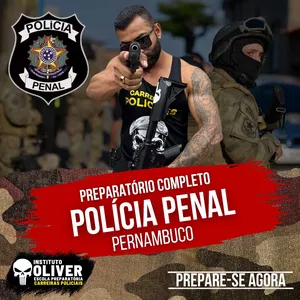 Imagem de 👮‍♂️Preparatório Completo POLÍCIA PENAL do Pernambuco 👮‍♂️ PPPE - Instituto Óliver  criado por Instituto Óliver Escola Preparatória Carreiras Policiais na hotmart