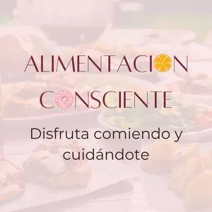 Imagen de portada para Curso online Alimentación Consciente: Disfruta comiendo y cuidándote