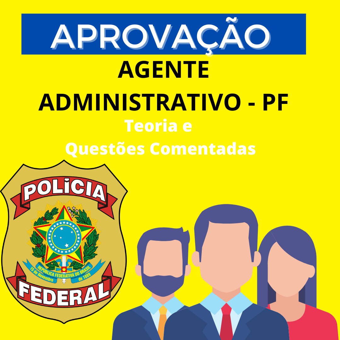 Imagem do curso Aprovação Agente Administrativo Polícia Federal
