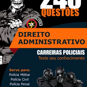 Imagem de capa para o Ebook Caderno de Questões Direito Administrativos Questões Mais cobradas Na Polícia