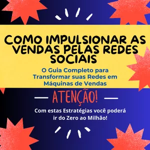 Imagem de capa para o Ebook COMO IMPULSIONAR AS VENDAS PELAS REDES SOCIAIS - Guia Completo Passo a Passo