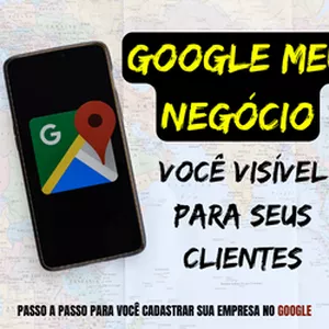 Imagem de capa para o Ebook Google meu negócio - passo a passo para cadastrar sua empresa no Google