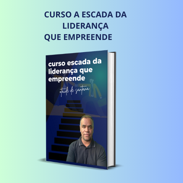 Imagem do curso Curso a Escada da liderança que Empreende
