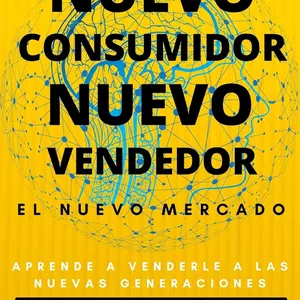 Imagen de portada para Ebook Nuevo consumidor Nuevo vendedor.: El nuevo mercado 