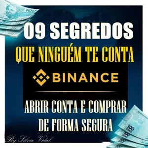 Imagem de capa para o Ebook 09 segredos que ninguém te conta sobre Binance, como abrir conta e comprar de forma segura