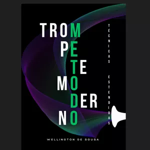 Imagem de capa para o Ebook Trompete Moderno - Técnicas Estendidas