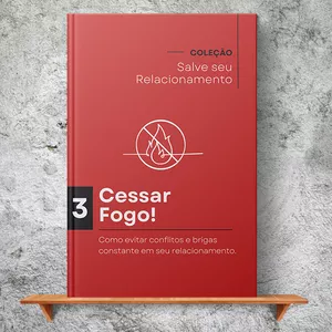 Imagem de capa para o Ebook Livro Digital "Cessar Fogo! Como evitar conflitos e brigas constante em seu relacionamento."